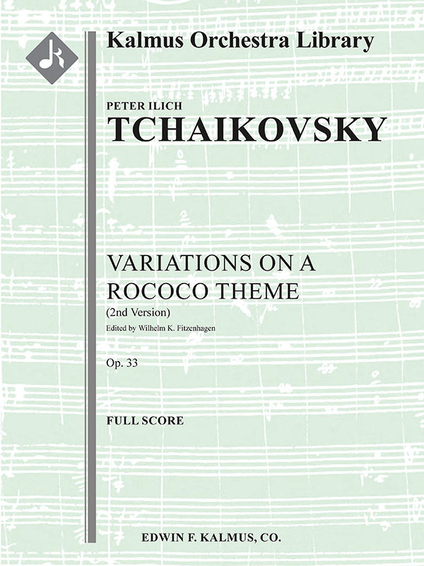 Tchaikovsky: Variations on a Rococo Theme, Op. 33