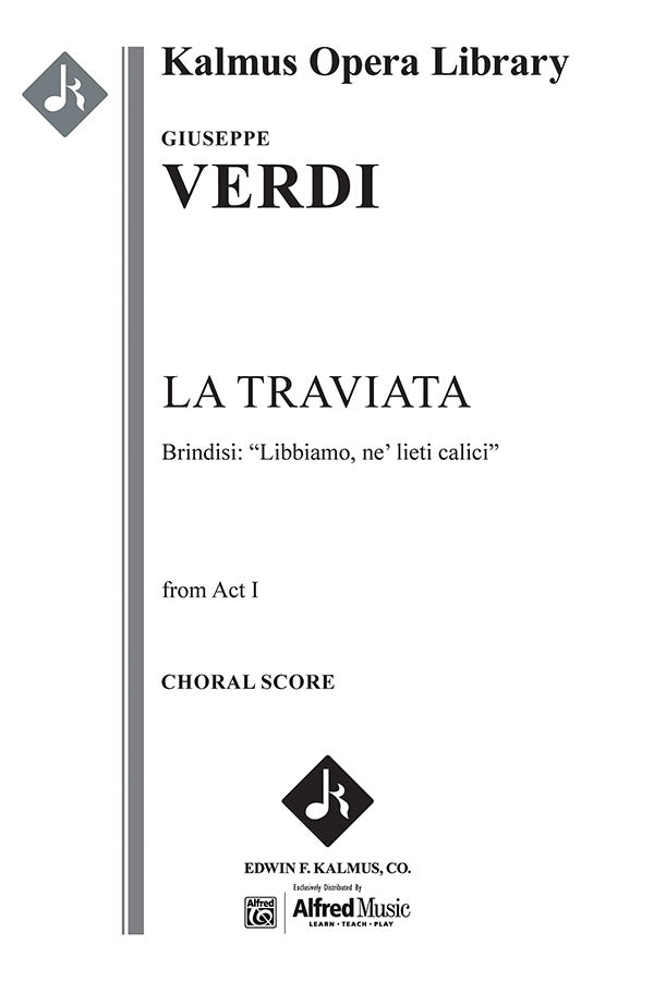 Verdi: Libbiamo, ne' lieti calici