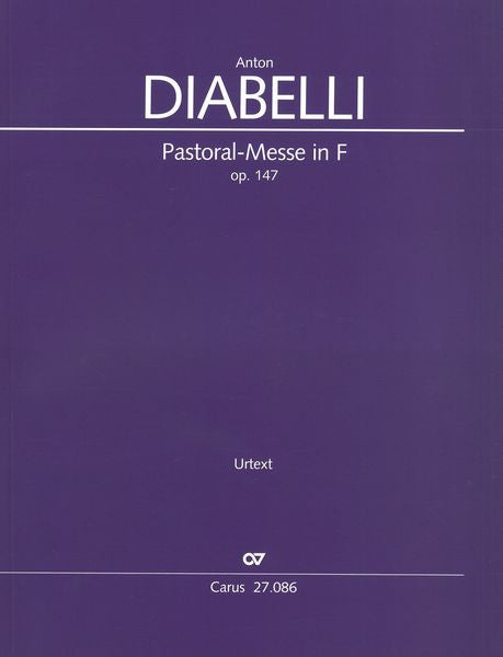 Diabelli: Pastoral Mass in F Major, Op. 147