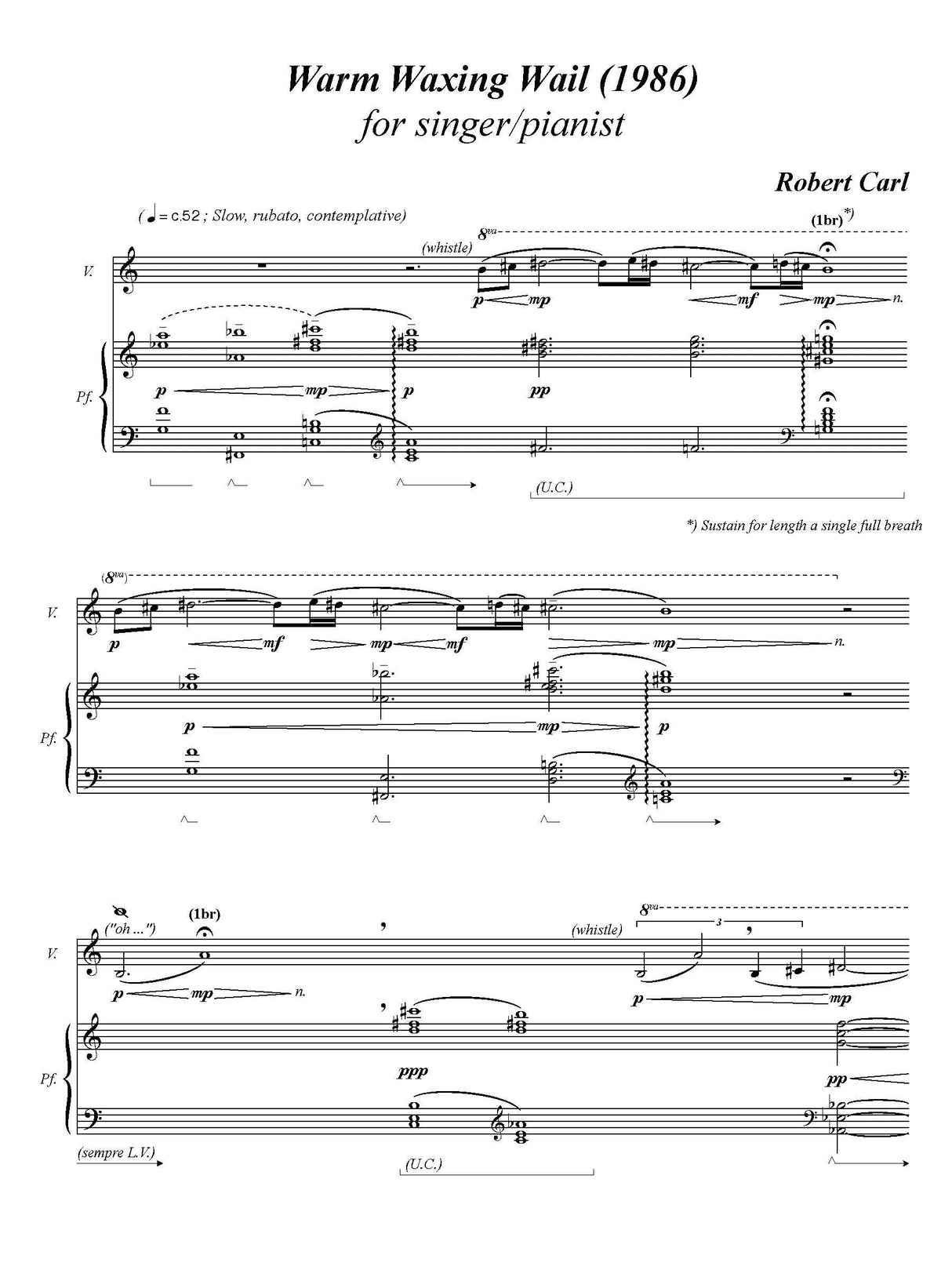 Carl: Warm Waxing Wail