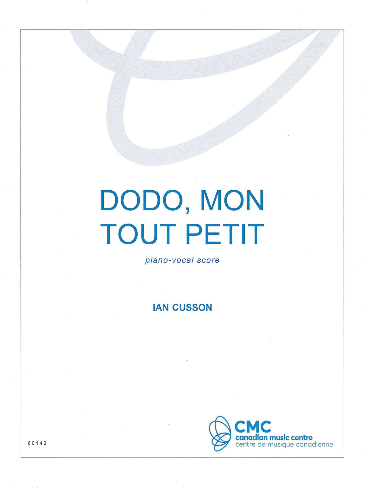 Cusson: Dodo, mon tout petit
