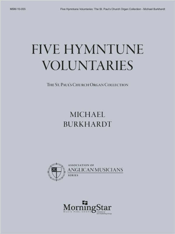 Burkhardt: Five Hymntune Voluntaries