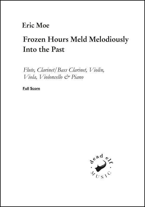 Moe: Frozen Hours Meld Melodiously Into the Past