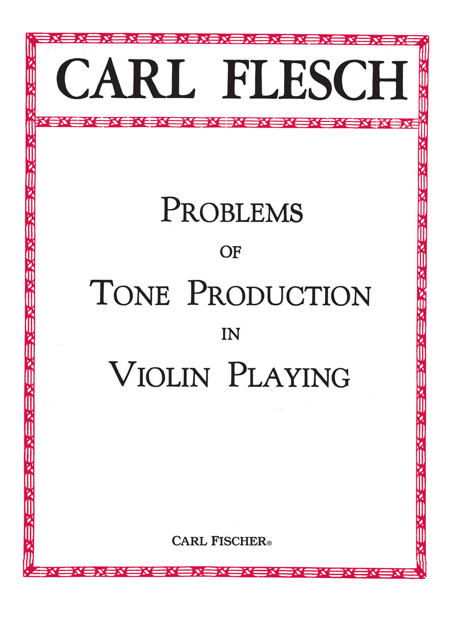 Problems of Tone Production in Violin Playing