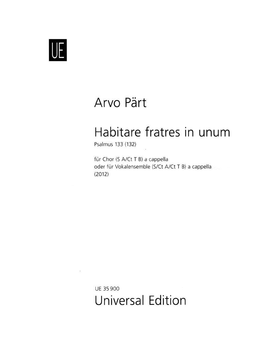 Pärt: Habitare fratres in unum