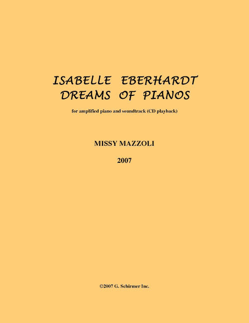 Mazzoli: Isabelle Eberhardt Dreams of Pianos