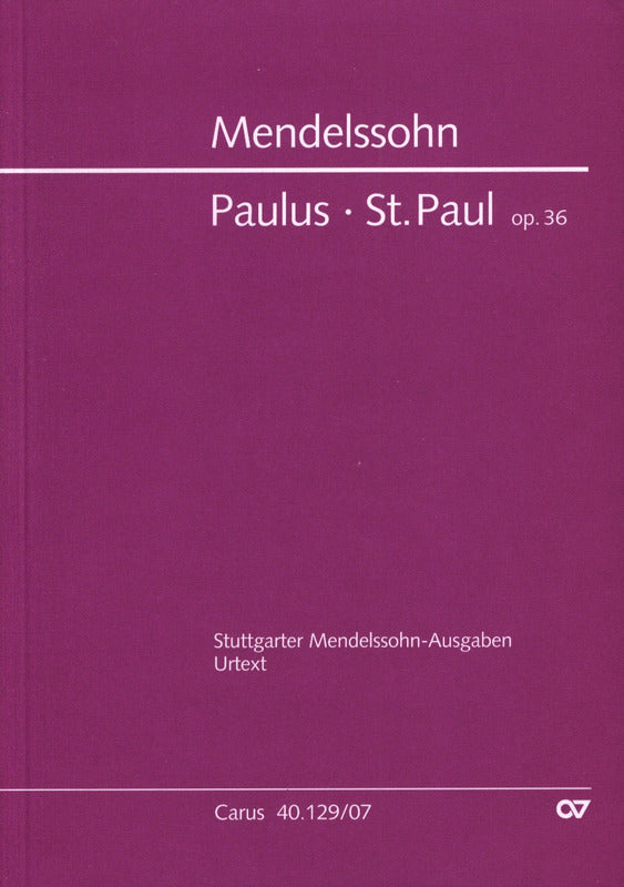 Mendelssohn: St. Paul, MWV A 14, Op. 36