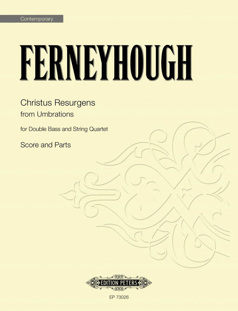 Ferneyhough: Christus Resurgens