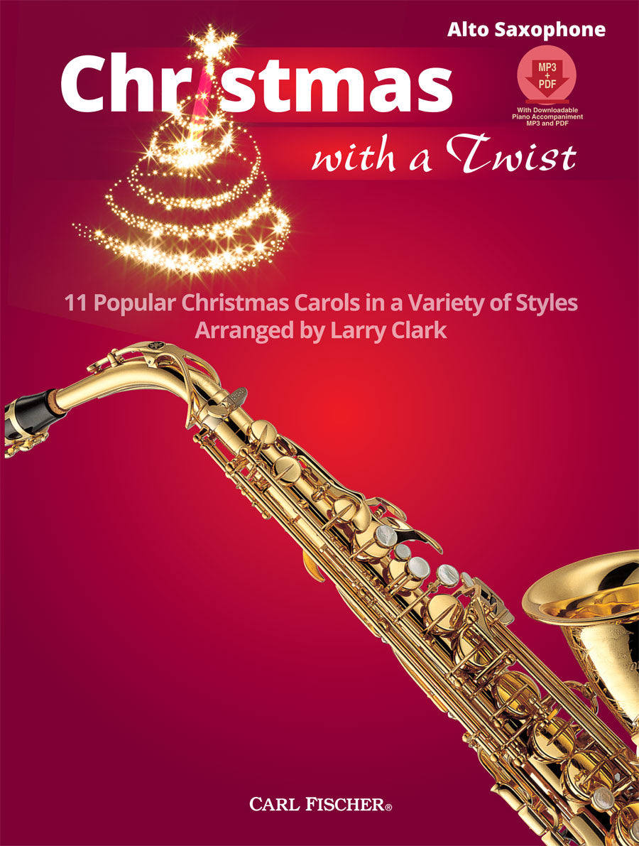 Christmas with a Twist for Alto Saxophone