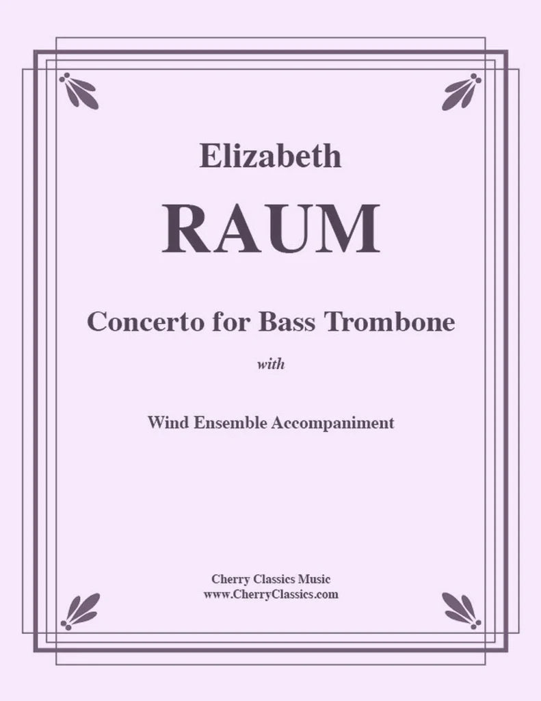 Raum: Bass Trombone Concerto (Version for Bass Trombone & Wind Ensemble)