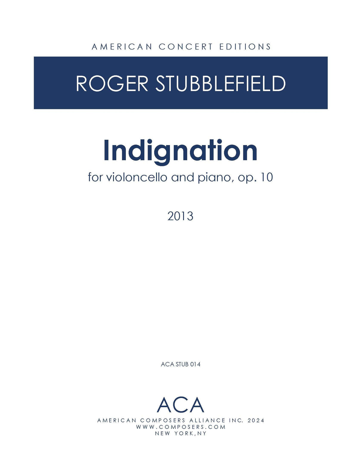 Stubblefield: Indignation, Op. 10