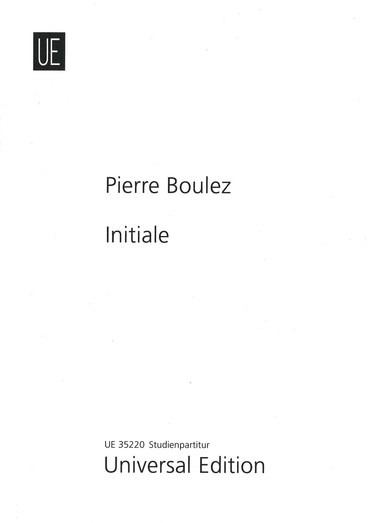 Boulez: Initiale