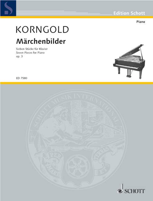 Korngold: Märchenbilder, Op. 3 (Version for Piano)