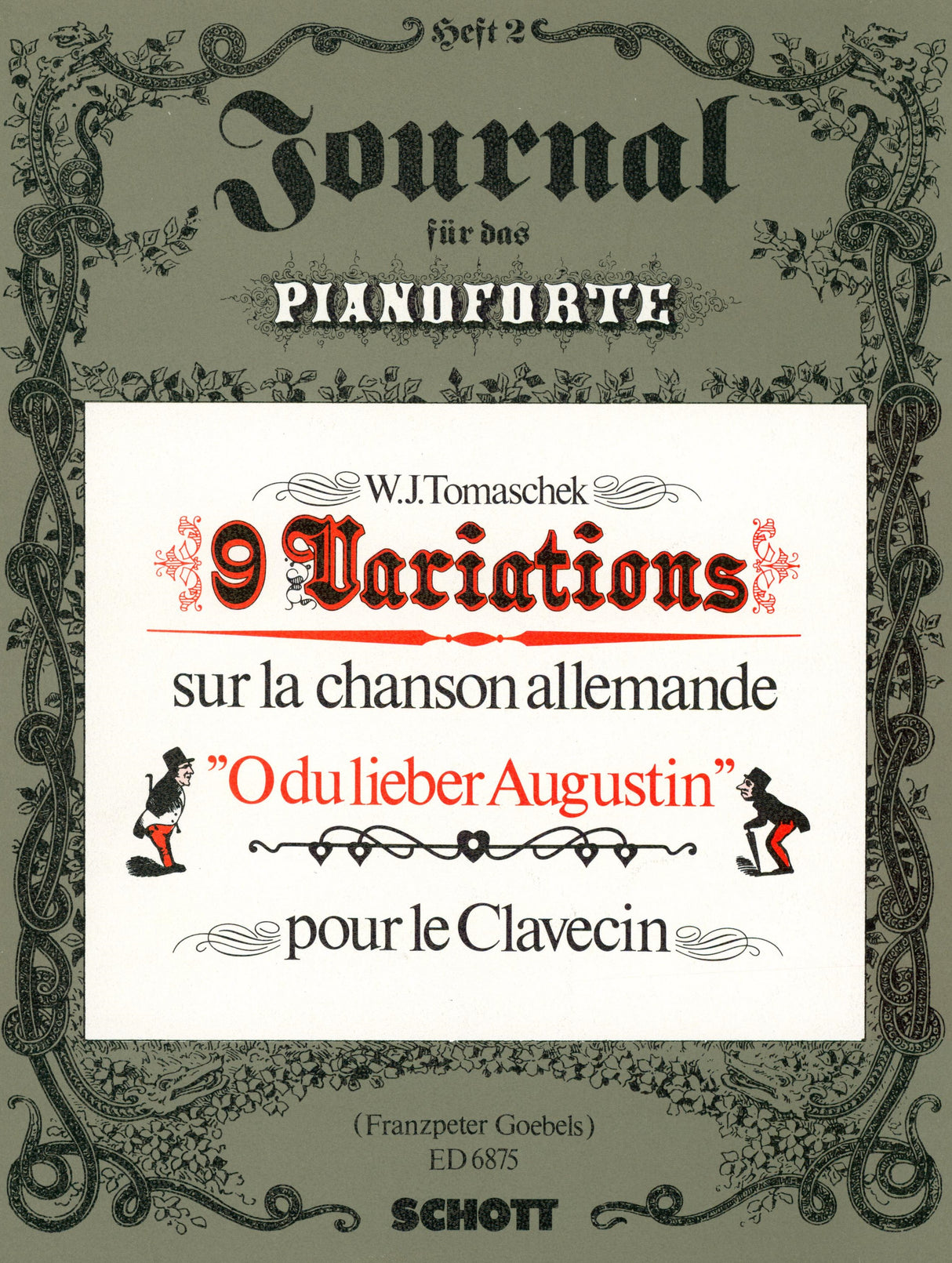 Tomásek: 9 Variations on the German song "O du lieber Augustin"