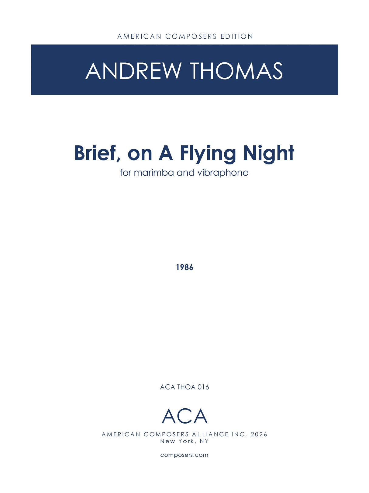 Thomas: Brief, on a Flying Night