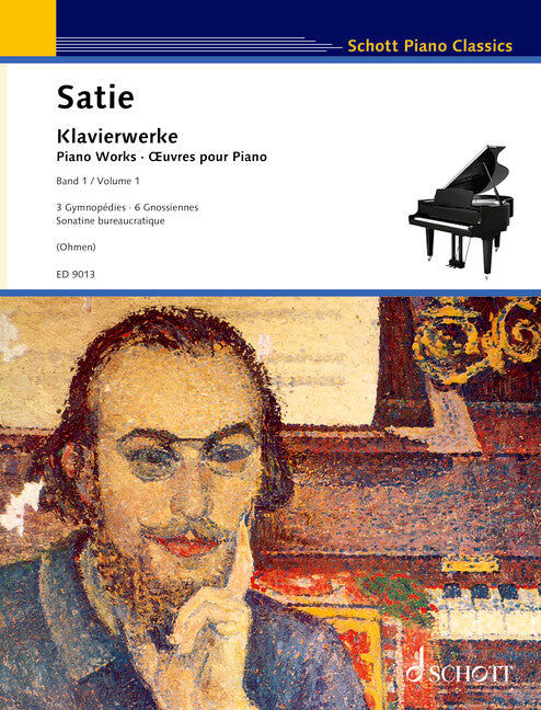 Satie: Piano Works - Volume 1 (Gymnopédies, Gnossiennes, Sonatine bureaucratique)