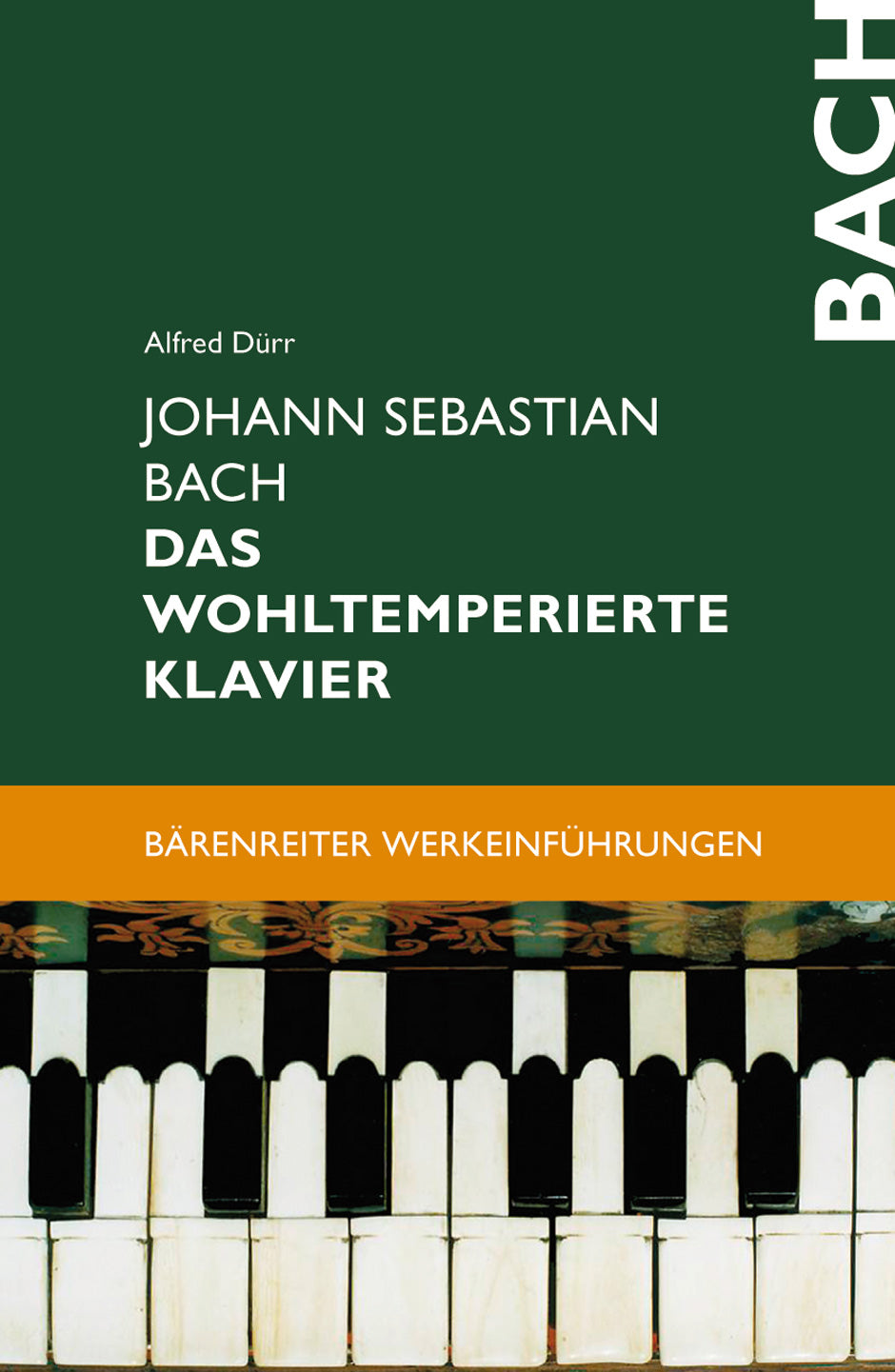 Das Wohltemperierte Klavier