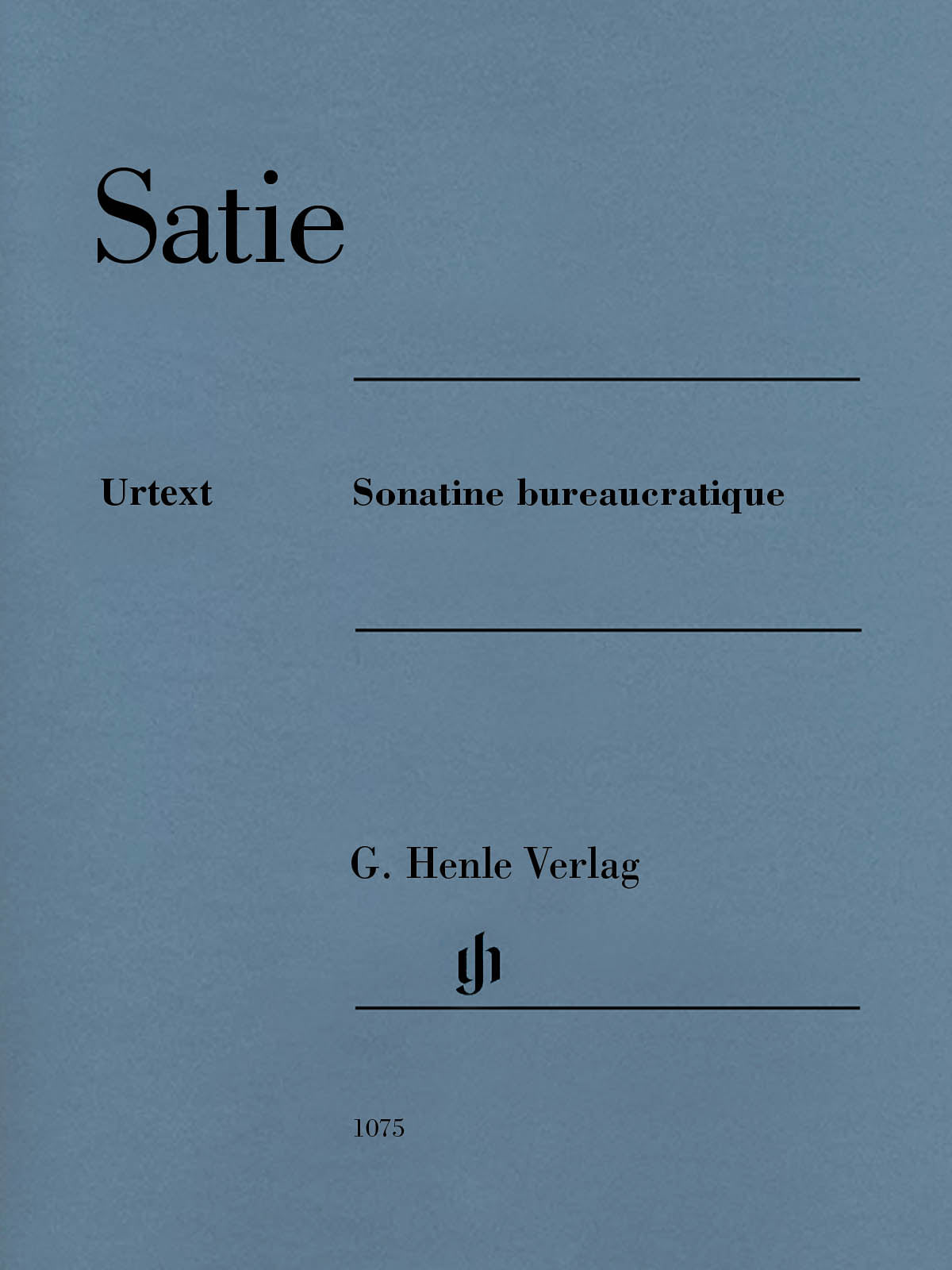 Satie: Sonatine bureaucratique