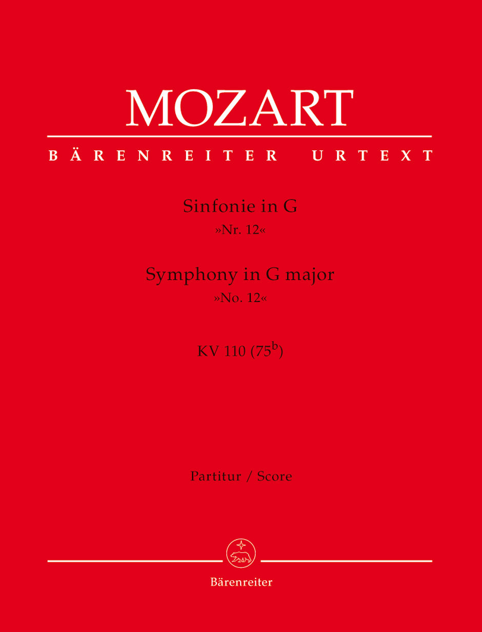 Mozart: Symphony No. 12 in G Major, K. 110 (75b)