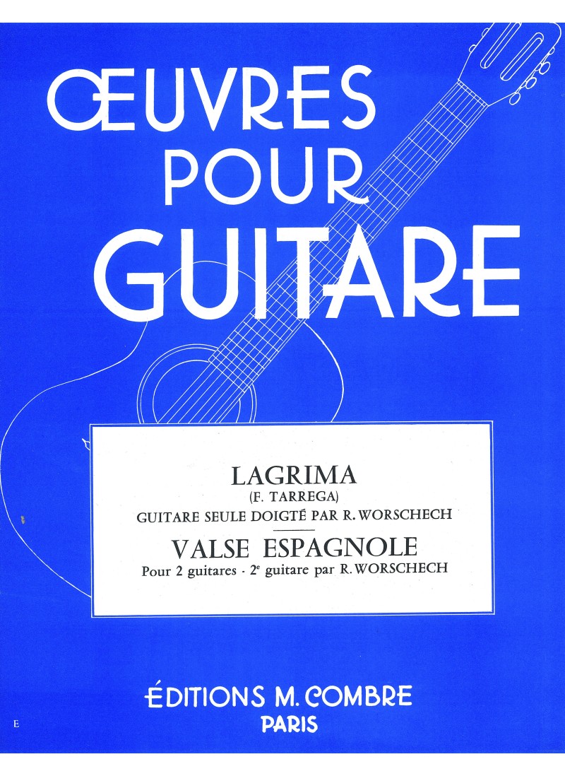 Tárrega: Lagrima & Valse espagnole