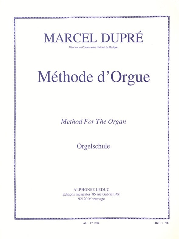 Dupré: Method for the Organ