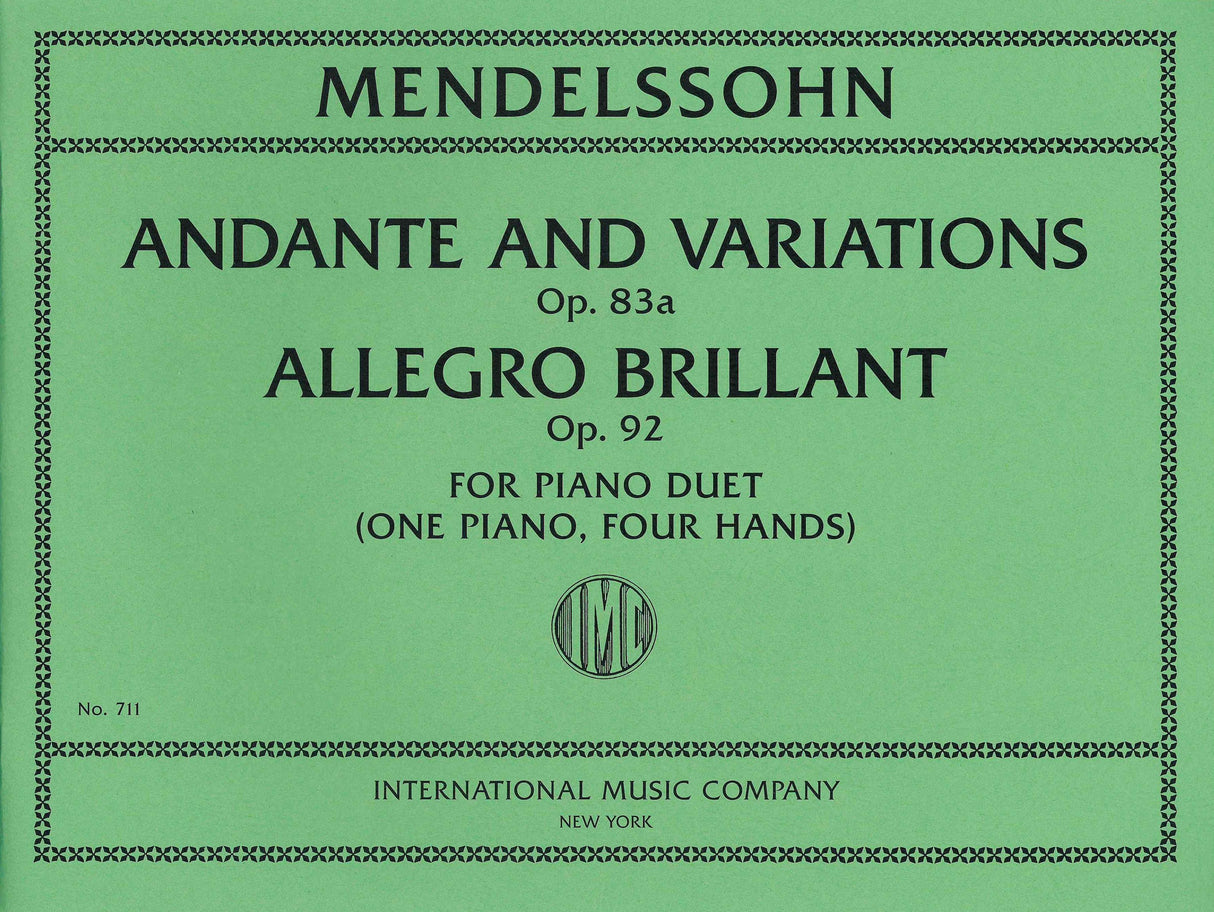 Mendelssohn: Andante con Variazioni, Op. 83a & Allegro brillant, Op. 92
