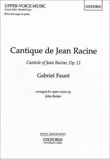 Fauré: Cantique de Jean Racine (arr. for SSAA choir)