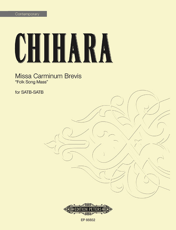 Chihara: Missa Carminum Brevis