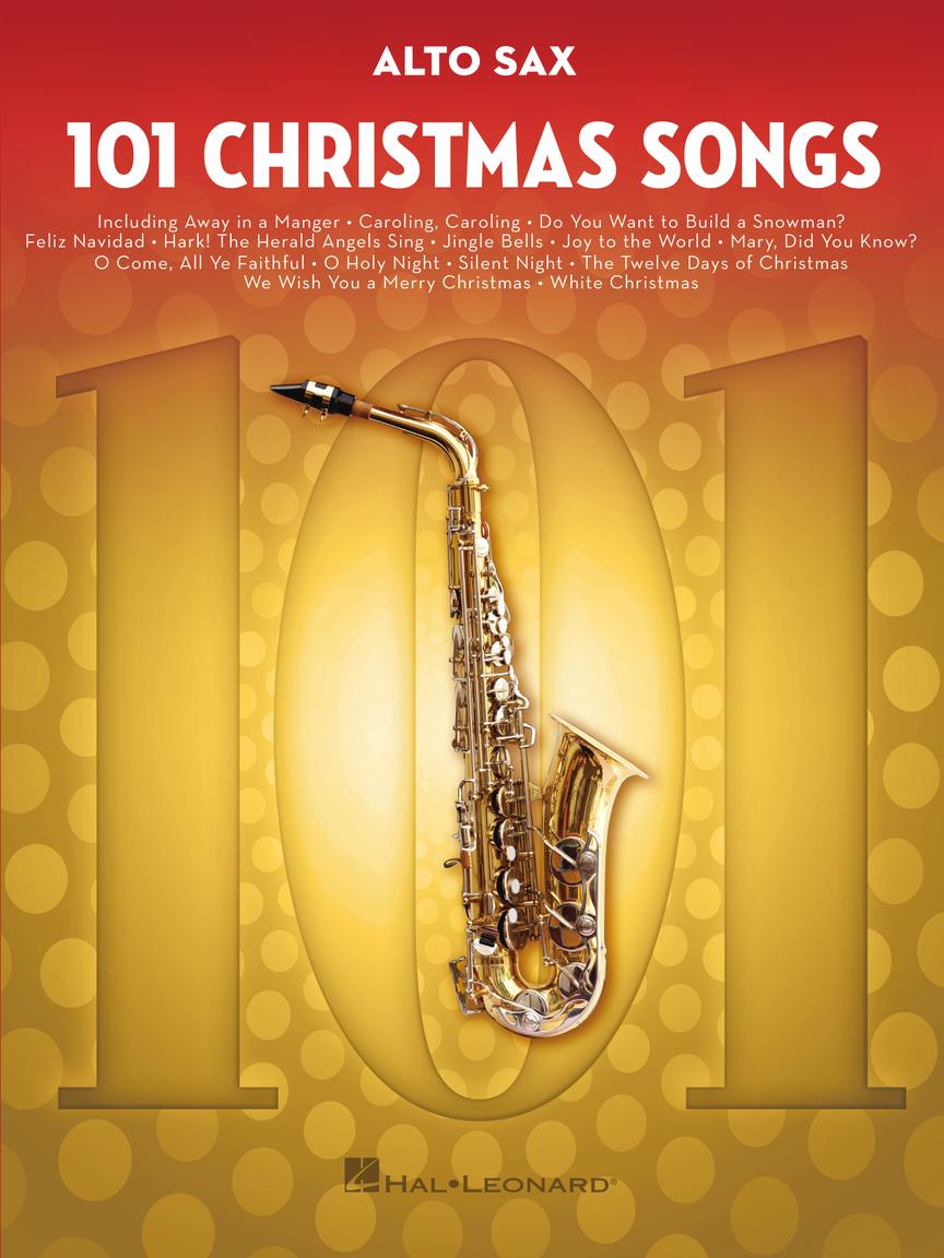 101 Christmas Songs for Alto Sax