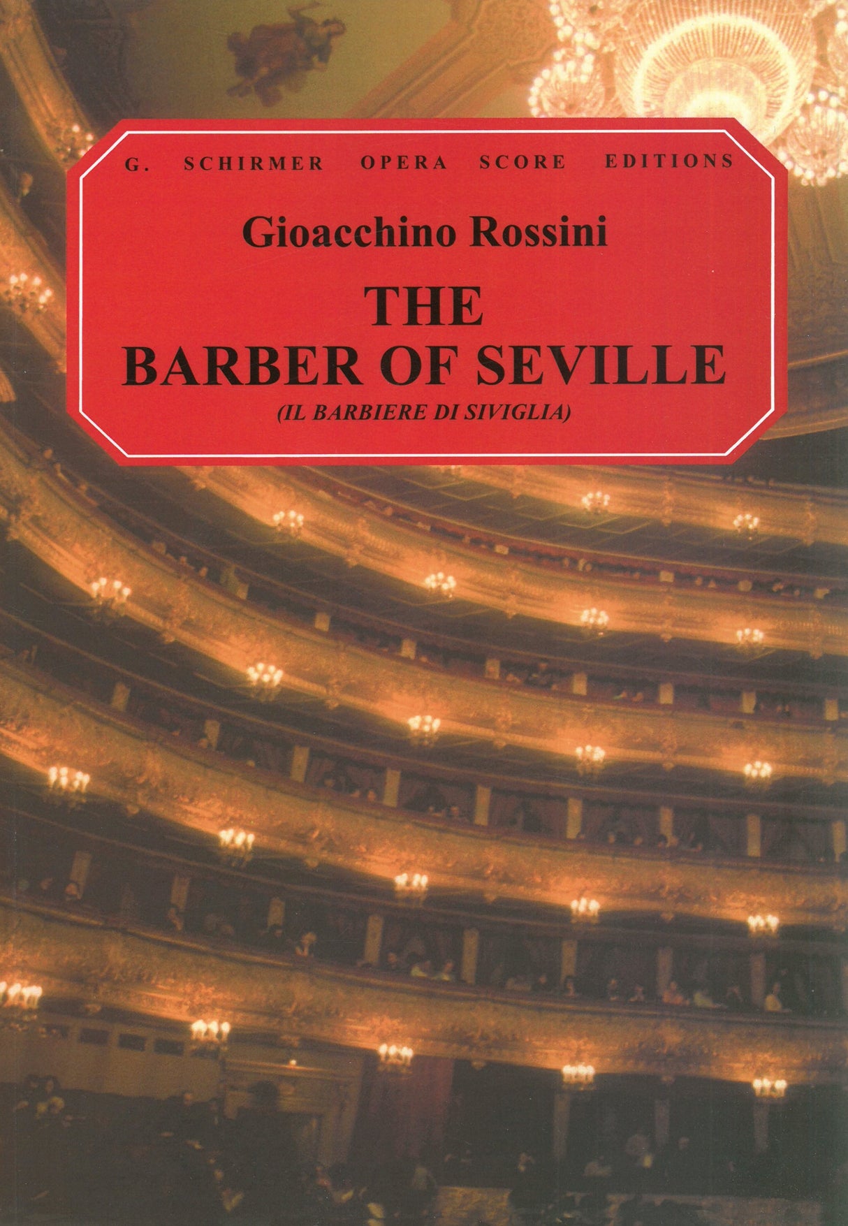 Rossini: Il barbiere di Siviglia