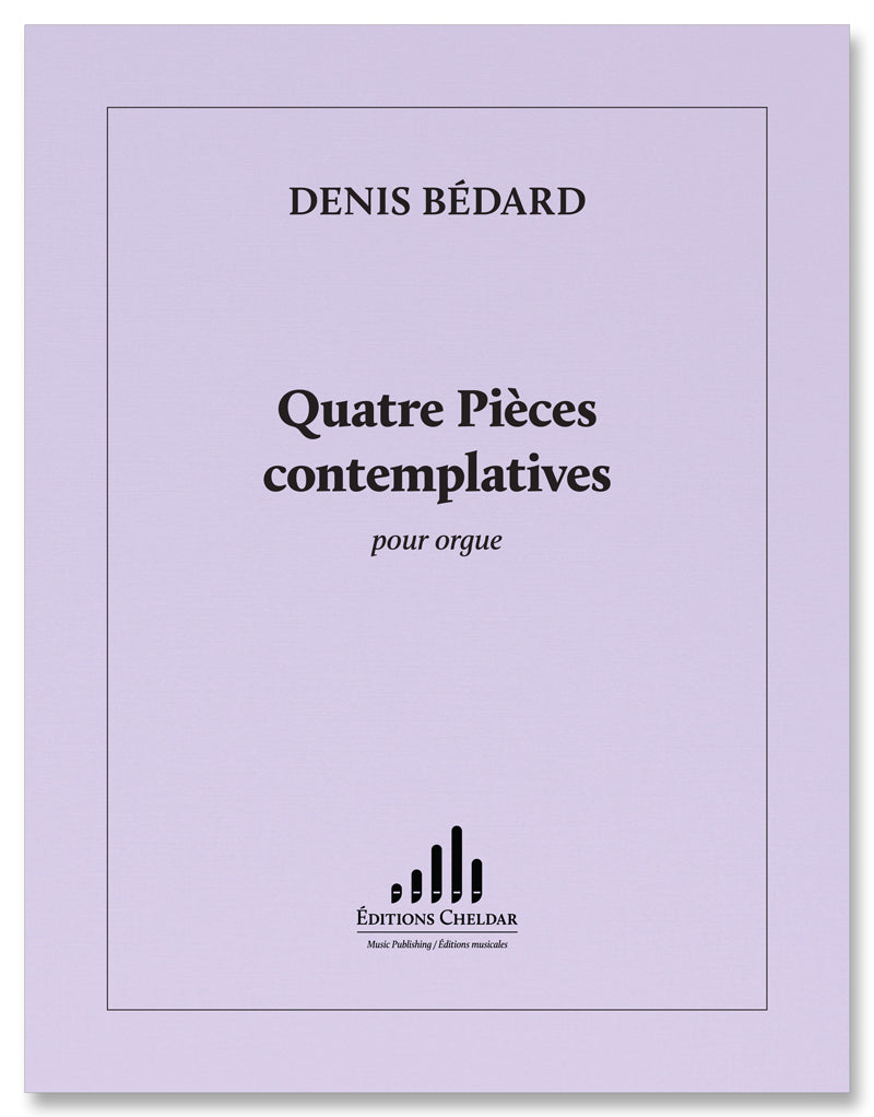 Bédard: 4 Pièces contemplatives