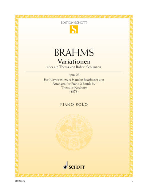 Brahms: Variations on a Theme of Schumann, Op. 23 (arr. for piano)