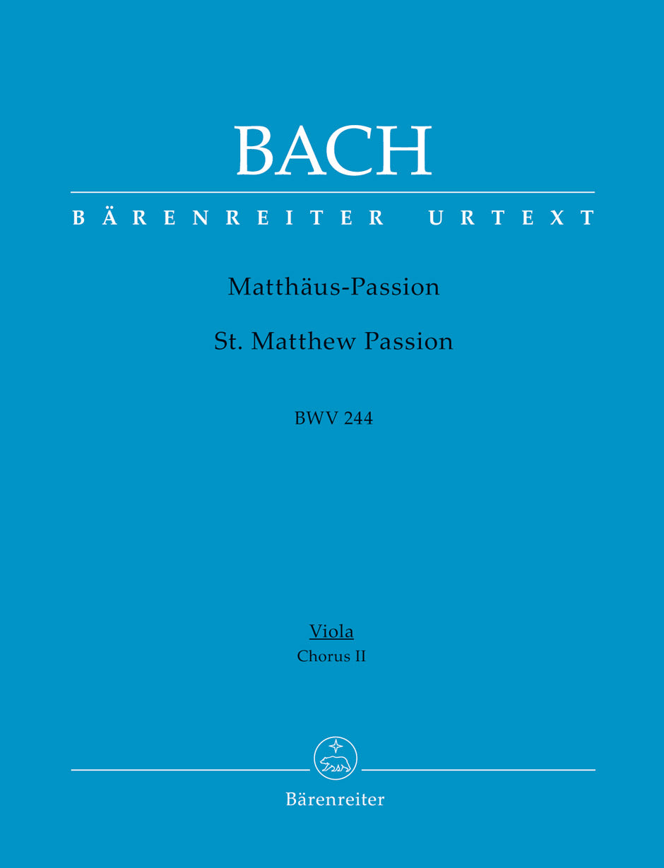 Bach: St. Matthew Passion, BWV 244