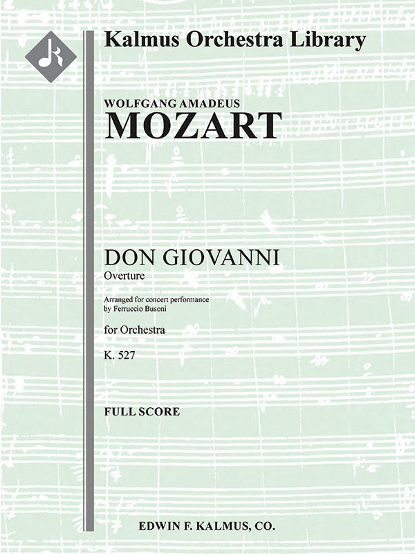 Mozart-Busoni: Overture to Don Giovanni, K. 527