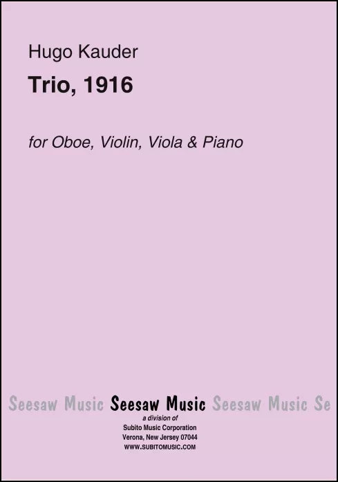 Kauder: Trio, 1916 for oboe (or violin), viola & piano