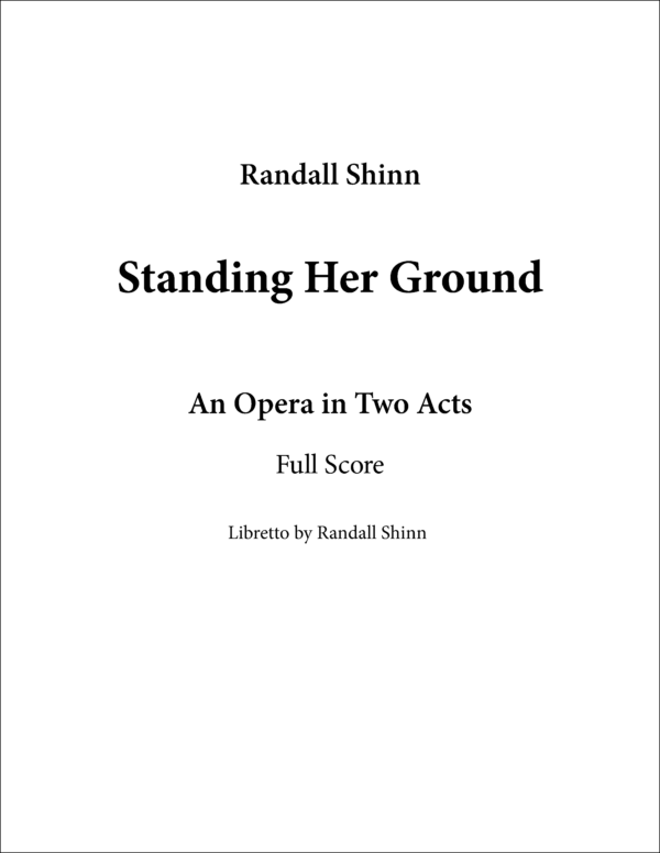 Shinn: Standing Her Ground STUDY SCORE
