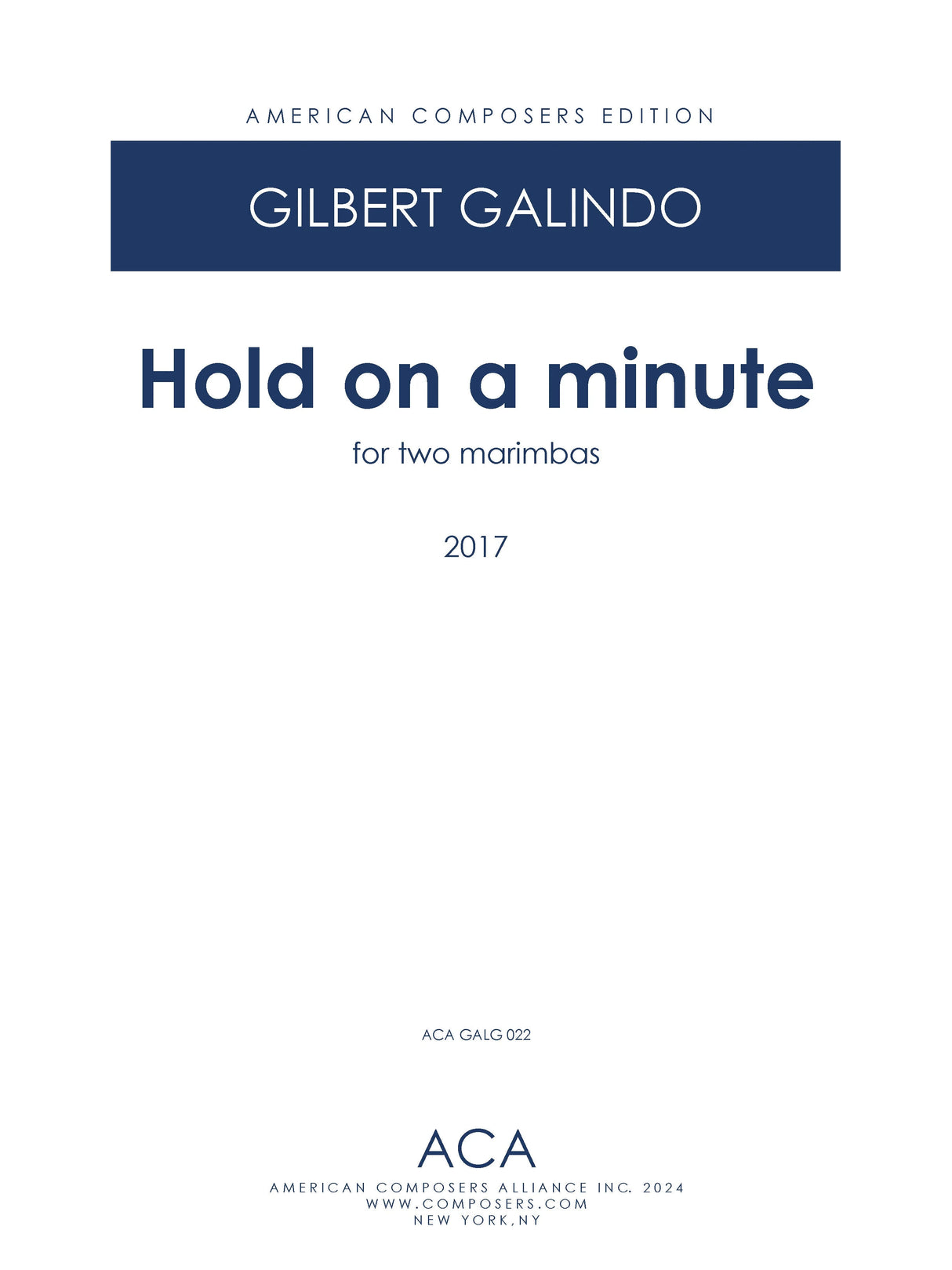 Galindo: Hold On A Minute