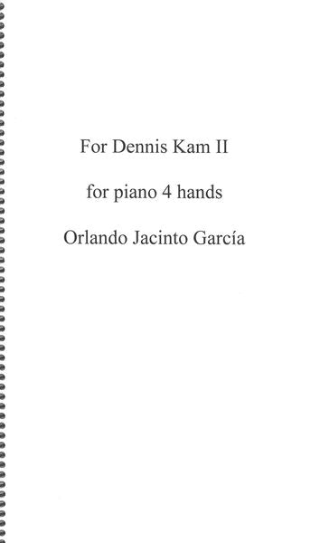 García: For Dennis Kam II