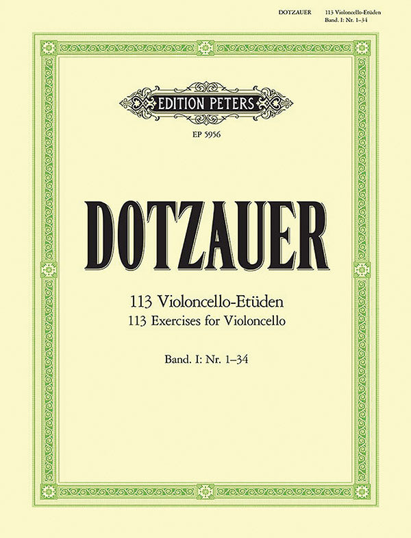 Dotzauer: 113 Cello Exercises - Volume 1 (Nos. 1-34)