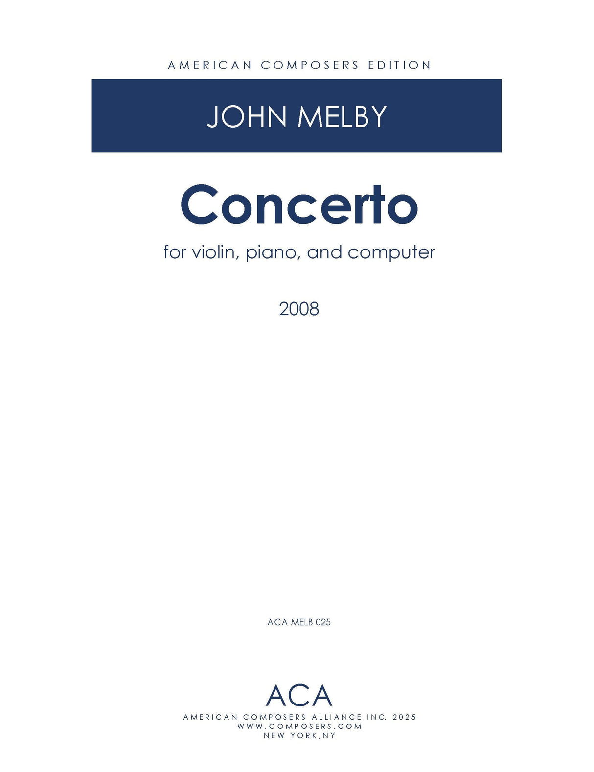 Melby: Electro-Acoustic Concerto for Violin & Piano
