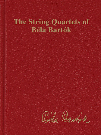The Complete String Quartets of Béla Bartók