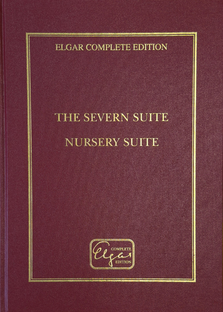 Elgar: The Severn Suite; Nursery Suite