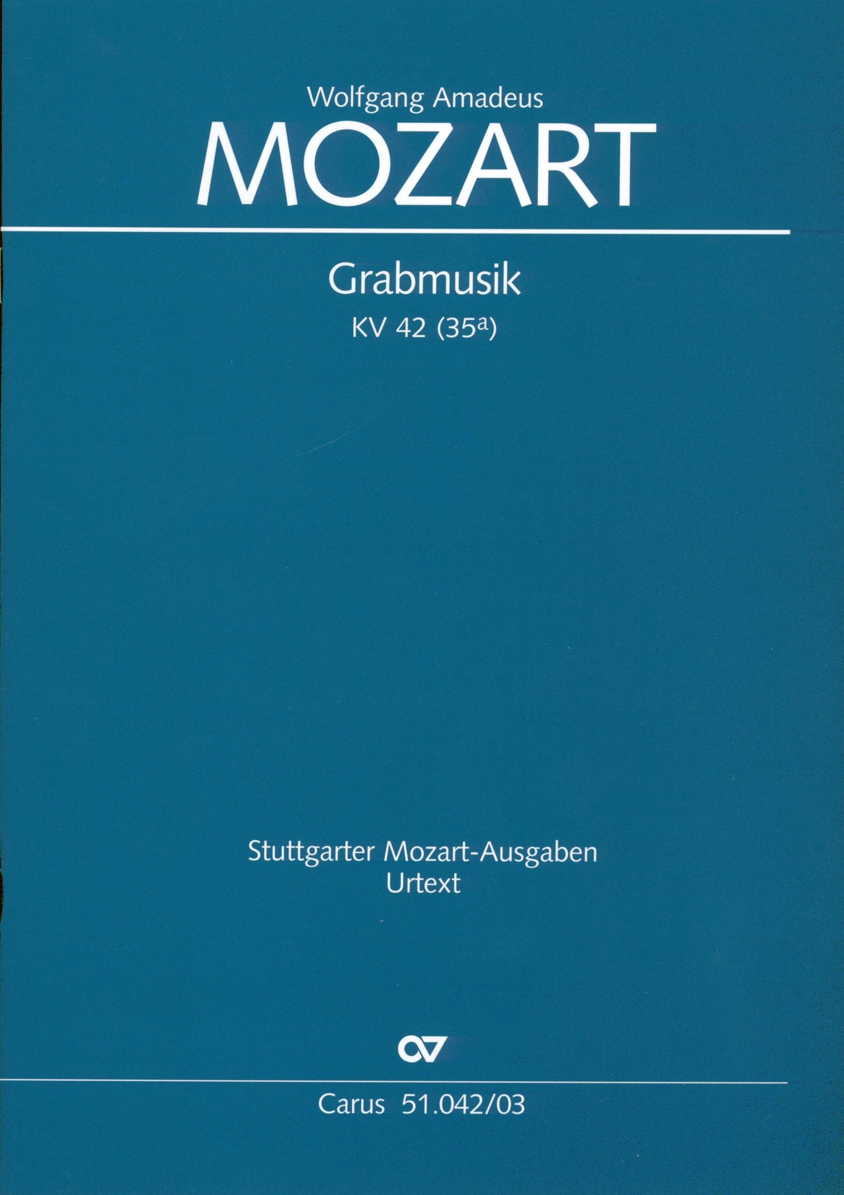 Mozart: Grabmusik, K. 42 (35a)