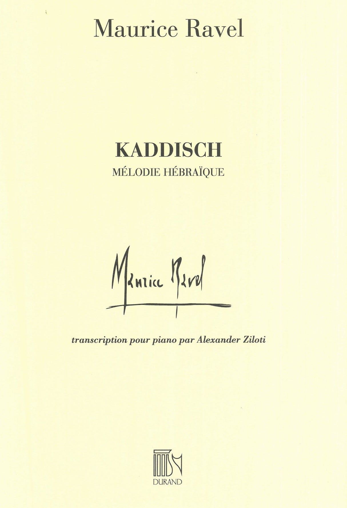 Ravel: Kaddich from Deux mélodies hébraïques (transc. for piano)