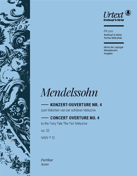 Mendelssohn: Fairy Tale of the Fair Melusine, MWV P 12, Op. 32