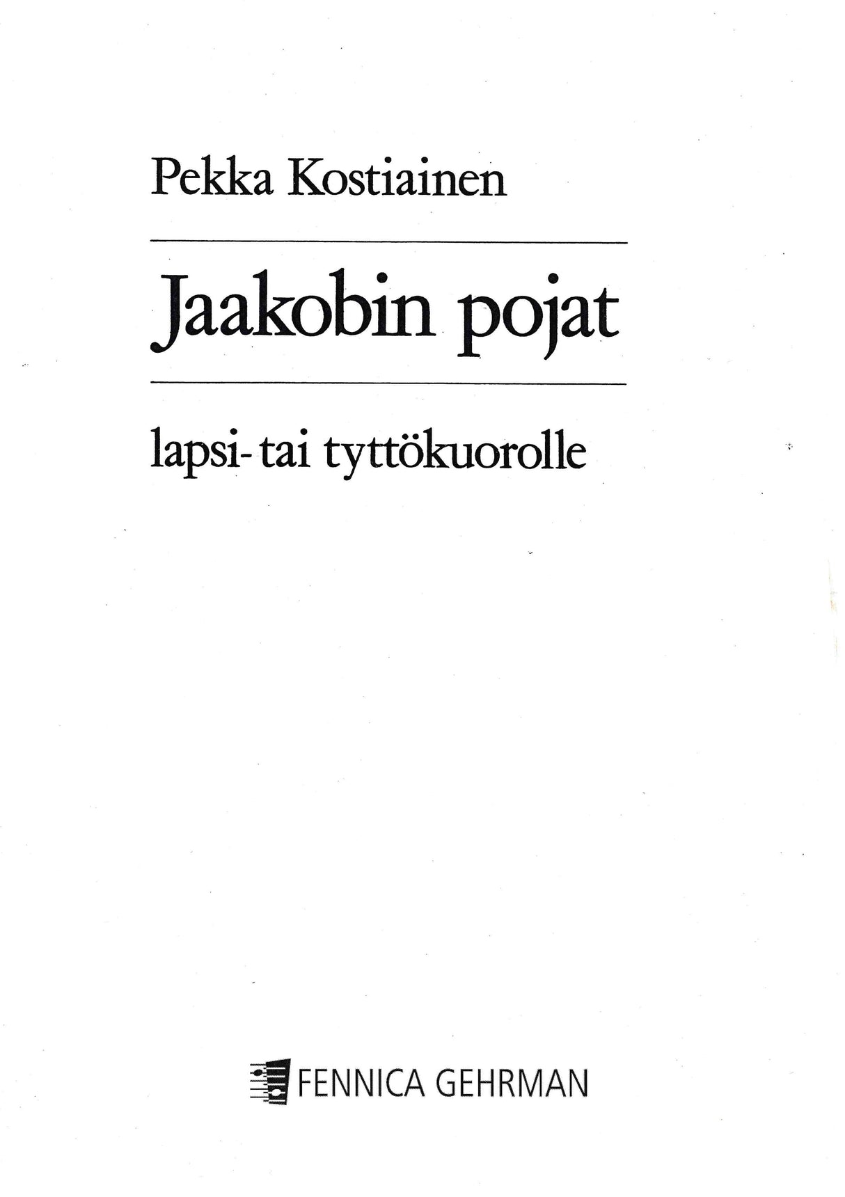 Kostiainen: Jaakobin pojat