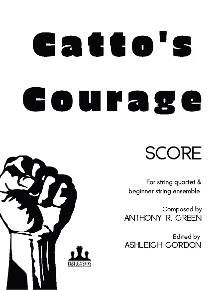 A.R. Green: Catto's Courage