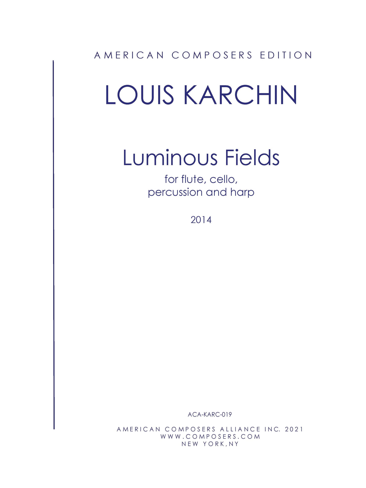 Karchin: Luminous Fields