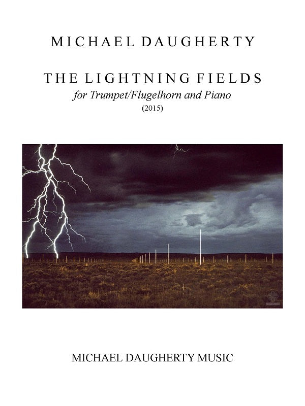Daugherty: The Lightning Fields