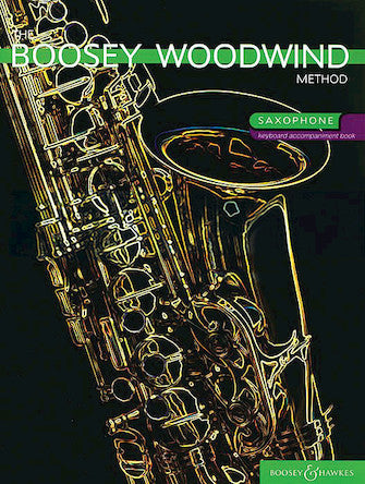 The Boosey Woodwind Method for Saxophone